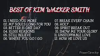 Best of Kim Walker Smith / Worship Song