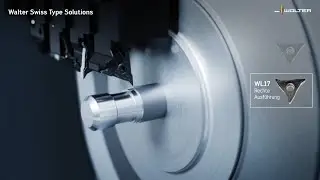 Walter Swiss Type Solutions W1011-S-P / WL17 / SDJC-S-P mit gro&szlig;er Stabilit&auml;t & Wirtschaftlichkeit