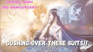 Gushing Over the 2nd Anniversary Suits!!! | Initial Thoughts | Shining Nikki | 闪耀暖暖 | 閃耀暖暖