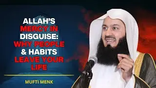 When Allah Removes Someone From Your Life | A Powerful Islamic Reminder