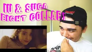 IU(아이유) _ eight(에잇) (Prod.&Feat. SUGA of BTS) Reaction