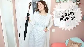DIY Delantal de Mary Poppins | Costura fácil