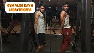 GYM VLOG DAY 6 LEGS+TRICEPS                  #gym #fitnessjourney #gymvlogs #compitition 