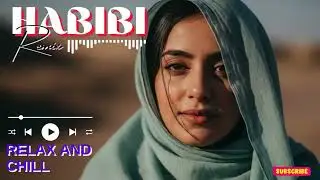 Habibi (حبيبي) 🎶 Arabic Deep House Viral 2026 | Late Night Chillout Mix