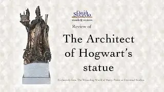 Universal Studios, Wizarding World of Harry Potter - Architect of Hogwarts Statue
