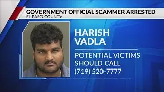 El Paso County and Florida law enforcement team up to arrest suspect in government impersonation sca
