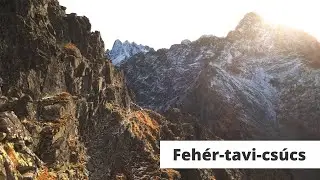 Fehér-tavi-csúcs, Magas-Tátra