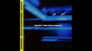 Project Pablo - Live in Montreal (Full Album)