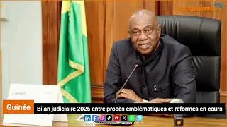 Guinée : Bilan judiciaire 2025 entre procès emblématiques et réformes en coursL’année 2025 