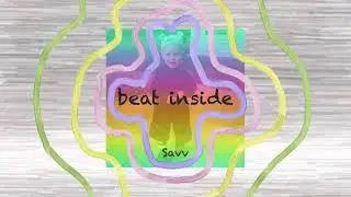 Beat Inside - Savv (audio)