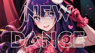 Nightcore - New Dance (XG) Lyrics
