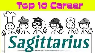 Top 10 Career for Sagittarius | 21 November &ndash; 21 December