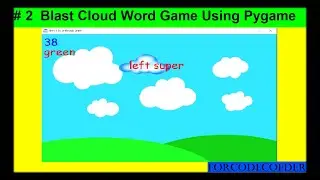# 2 | Generate Random Word And Slide It Up To Down | Blast Cloud Word Game Using Python Pygame