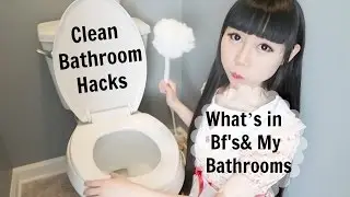 Clean Boyfriend’s and My Bathrooms|Bathroom Hacks&Organization&Decoration Ideas