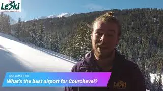 What's the best airport for Courchevel?