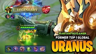 Uranus Offlane Legendary Gameplay [ Top Global Uranus Best Build ] by MantanProGamer - Mobile Legend