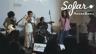 RadakBanu - Intro | Sofar Jakarta