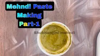 Mehndi Paste Making Part-1 | Henna Paste Making #mehndipaste #homemademehandi #trending #viralvideo
