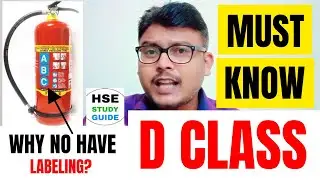 Why Class D Labeling is not mentioned on Fire Extinguisher? @hsestudyguide