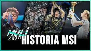 Historia Mid-Season Invitational | MULISHOW #7