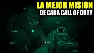 La MEJOR MISIÓN en CADA CALL OF DUTY en 2022 | The BEST Mission in Every Call of Duty