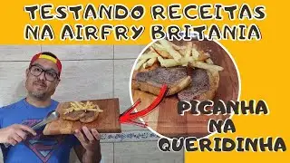 PICANHA NA AIRFRY? TESTANDO RECEITAS NA AIRFRY BRITANIA OVEN #BFR2100P #BRITANIA