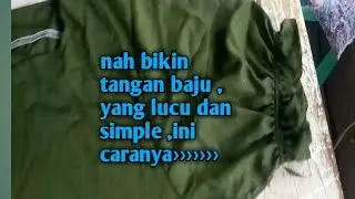 cara membuat tangan baju kembang