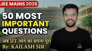 Topper Strategy Revealed 🔥 | 50 Most Powerful Questions | Binomial Sequence and Series &ndash; JEE 2026