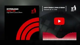 Hyperlogic, 'Only Me' Leigh Green & Joan-D Remix