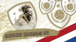 REVIEW KOEMAN PRIME MOMENTS 93 | FIFA 20