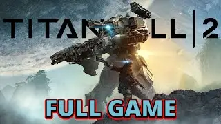 I can't believe I didn't play TITANFALL 2 sooner! | Knight's Game Journey Ep. 41