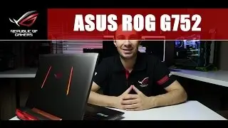 ASUS ROG G752 - Unboxing and Overview
