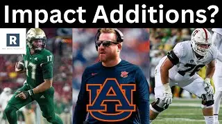 Auburn Football Transfer Portal Buzz | Why Auburn Did Better Than Many Think