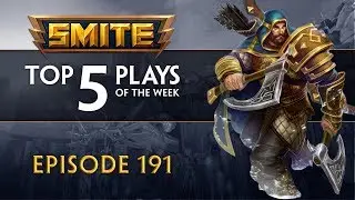 SMITE - Top 5 Plays #191