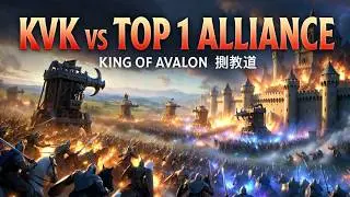 KVK against TOP 1 Alliance in King of Avalon