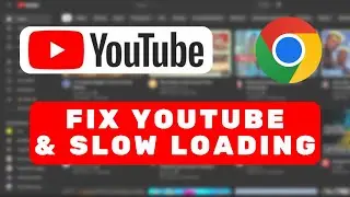 Fix YouTube Slow Loading & Lagging I YouTube Not Working On Windows 10/11 Solved!