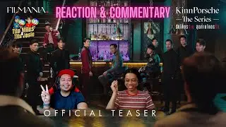 KinnPorsche The Series รักโครตร้ายสุดท้ายโครตรัก - Official Teaser / Trailer - Reaction / Commentary