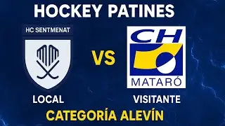 HC SENTMENAT 🆚 CH MATAR&Oacute; | Partido intenso con mucho contacto y gran primera parte