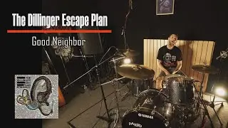 The Dillinger Escape Plan - Good Neighbor (drum cover by Roman Kovrikov)