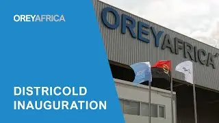 DistriCold Inauguration | Launch of Angola&rsquo;s Premier Cold Storage Facility