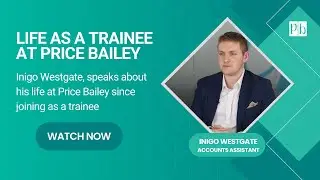 Life as a trainee at Price Bailey - Inigo Westgate