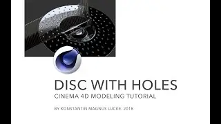 Cinema 4D Modeling Tutorial - Disc with holes