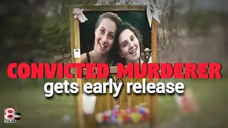 Family outraged that convicted murderer gets early release