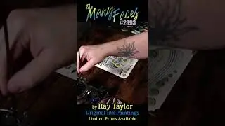 #2393 The Many Faces 2024 Collection: Ink Painting Process Timelapse with Ray Taylor
