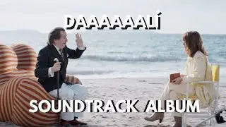 DAAAAAAL&Iacute; - Soundtrack ALBUM