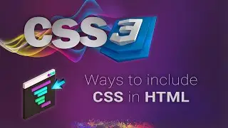 CSS for beginners 09: Ways to include CSS in HTML