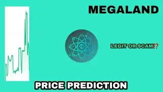 METAGALAXY LAND TOKEN TO THE MOON‼️ MEGALAND PRICE PREDICTION‼️ LEGIT OR SCAM CRYPTO⁉️