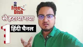 DD Free Dish Removed 1 Hindi Channel w.e.f 8th July 2021 🙄 | dd free dish