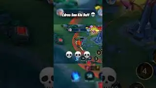 Edras Sau Khi Buff 💀#shorts #lienquanmobile #highlights