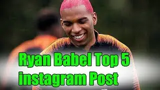 Ryan Babel Top 5 Instagram Post 2019 - Ryan Babel Latest Video 2019